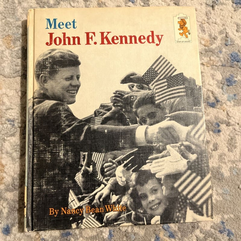 Meet John F. Kennedy