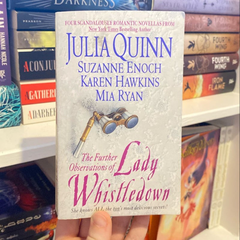 The Further Observations of Lady Whistledown FIRST EDITION