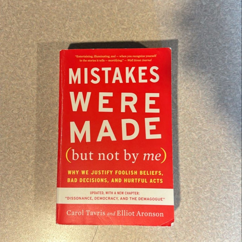 Mistakes Were Made (but Not by Me) Third Edition