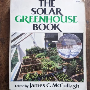 The Solar Greenhouse Book