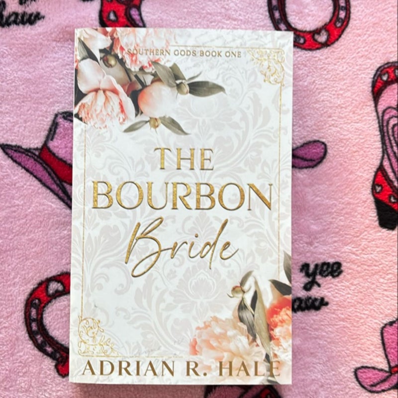 The Bourbon Bride (signed)