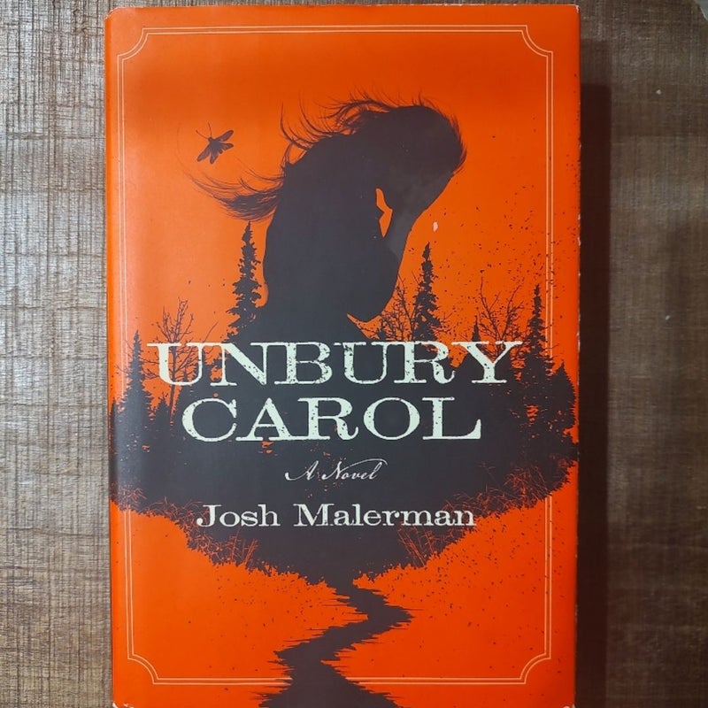 Unbury Carol