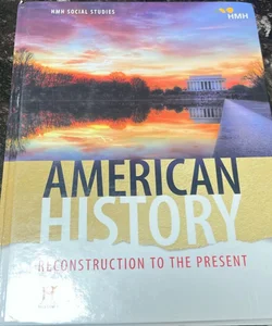 American History: Reconstruction to the Present