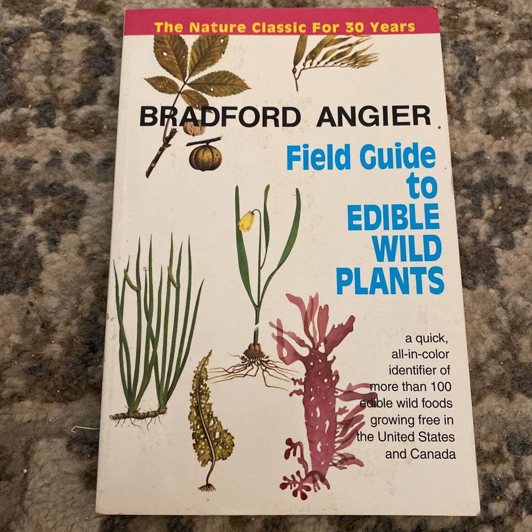 Field Guide to Edible Wild Plants
