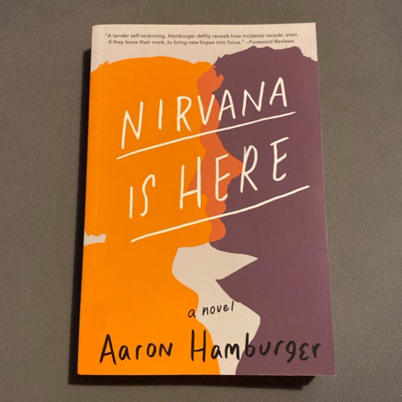 Nirvana Is Here