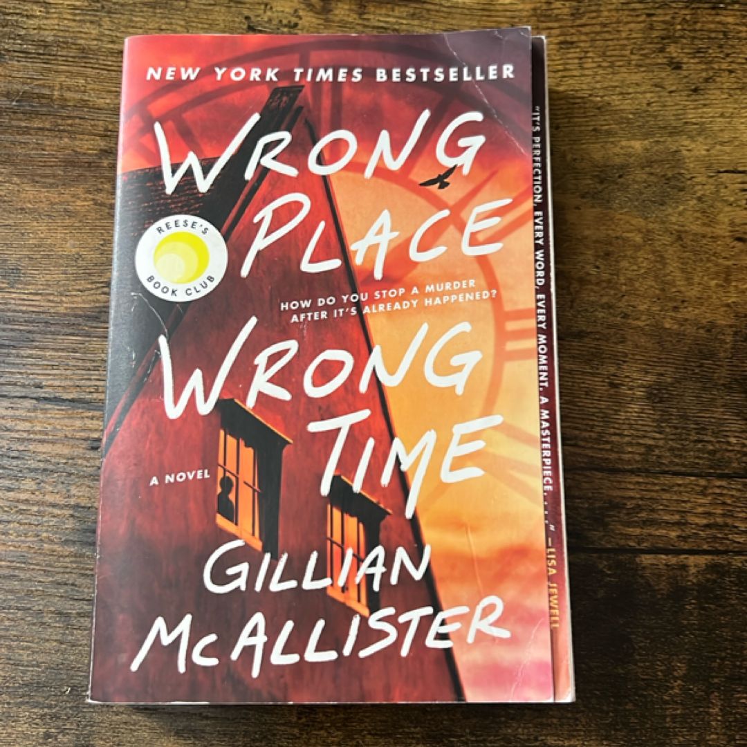 Wrong Place Wrong Time