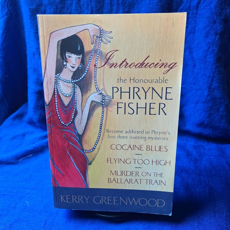 Introducing the Honourable Phryne Fisher