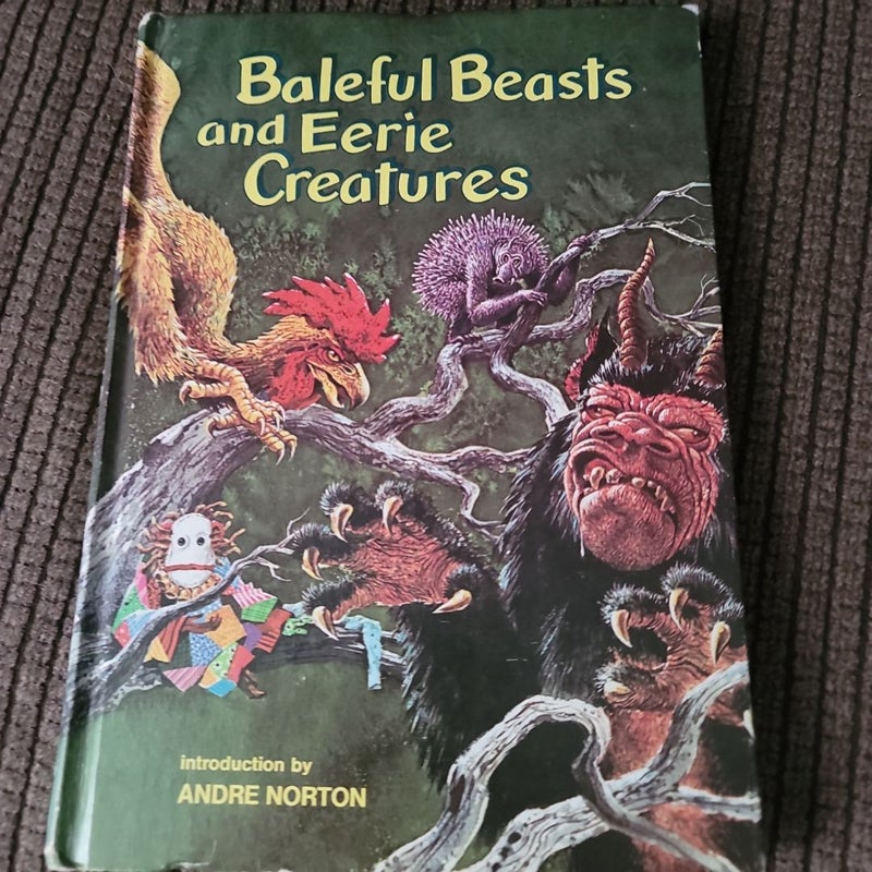 Baleful Beasts and Eerie Creatures