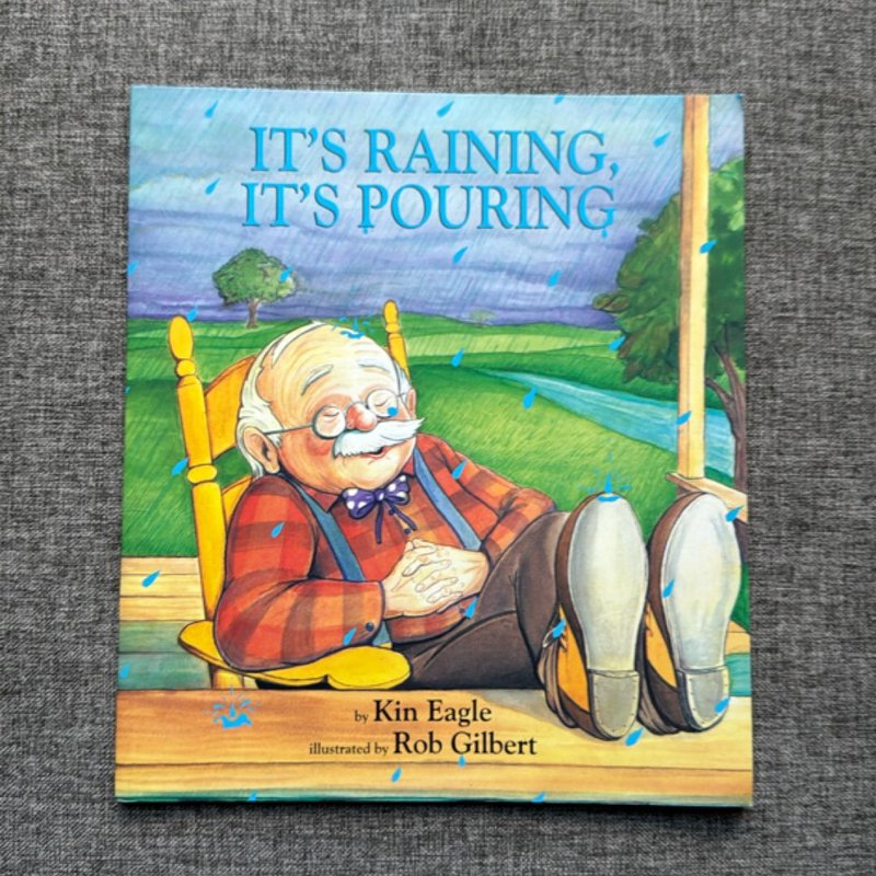 It's Raining, It's Pouring by Kin Eagle
