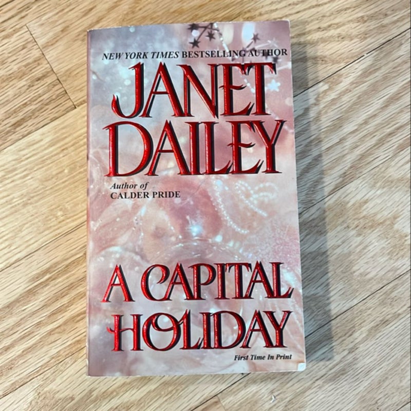 A Capital Holiday