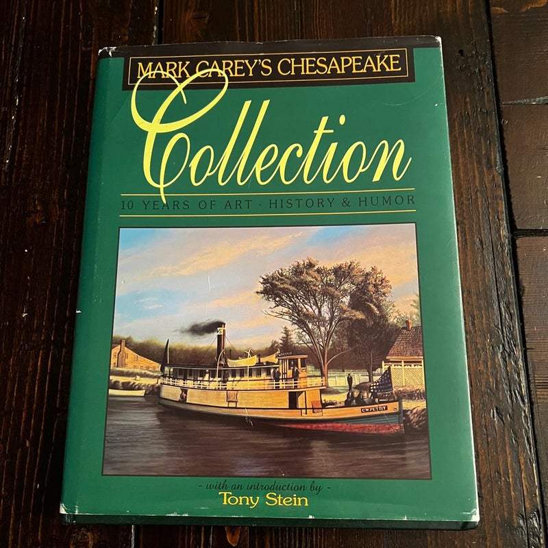 Mark Carey’s Chesapeake Collection 