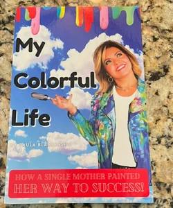 My Colorful Life 