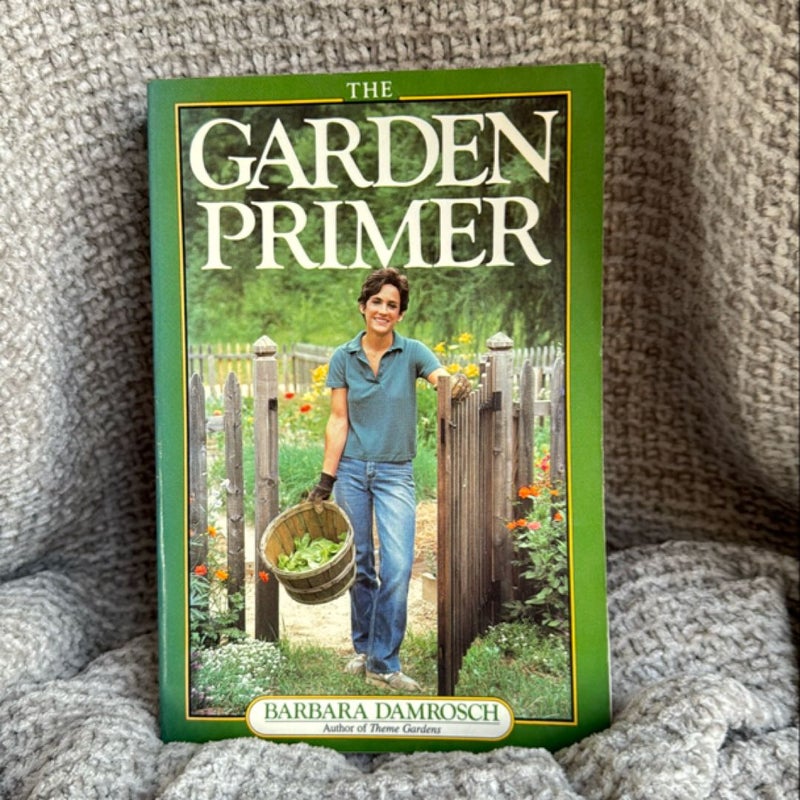 The Garden Primer