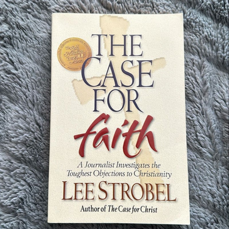 The Case for Faith