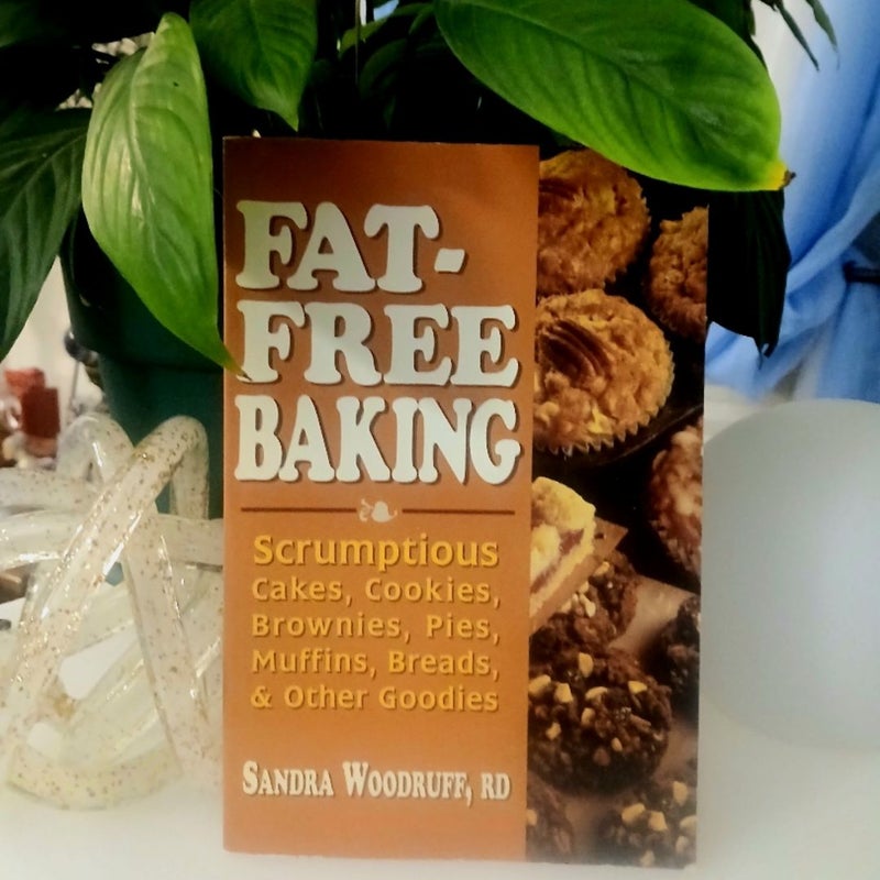 Secrets of Fat-Free Baking