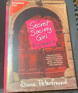 Secret Society Girl *Autographed Copy*