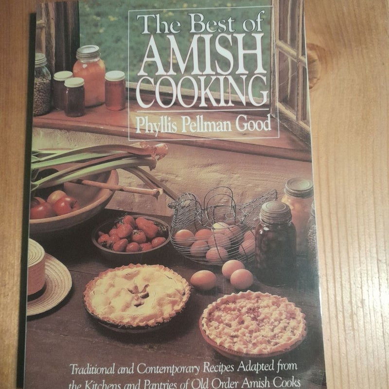 The Best of Amish Cooking