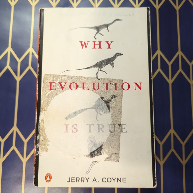 Why Evolution Is True