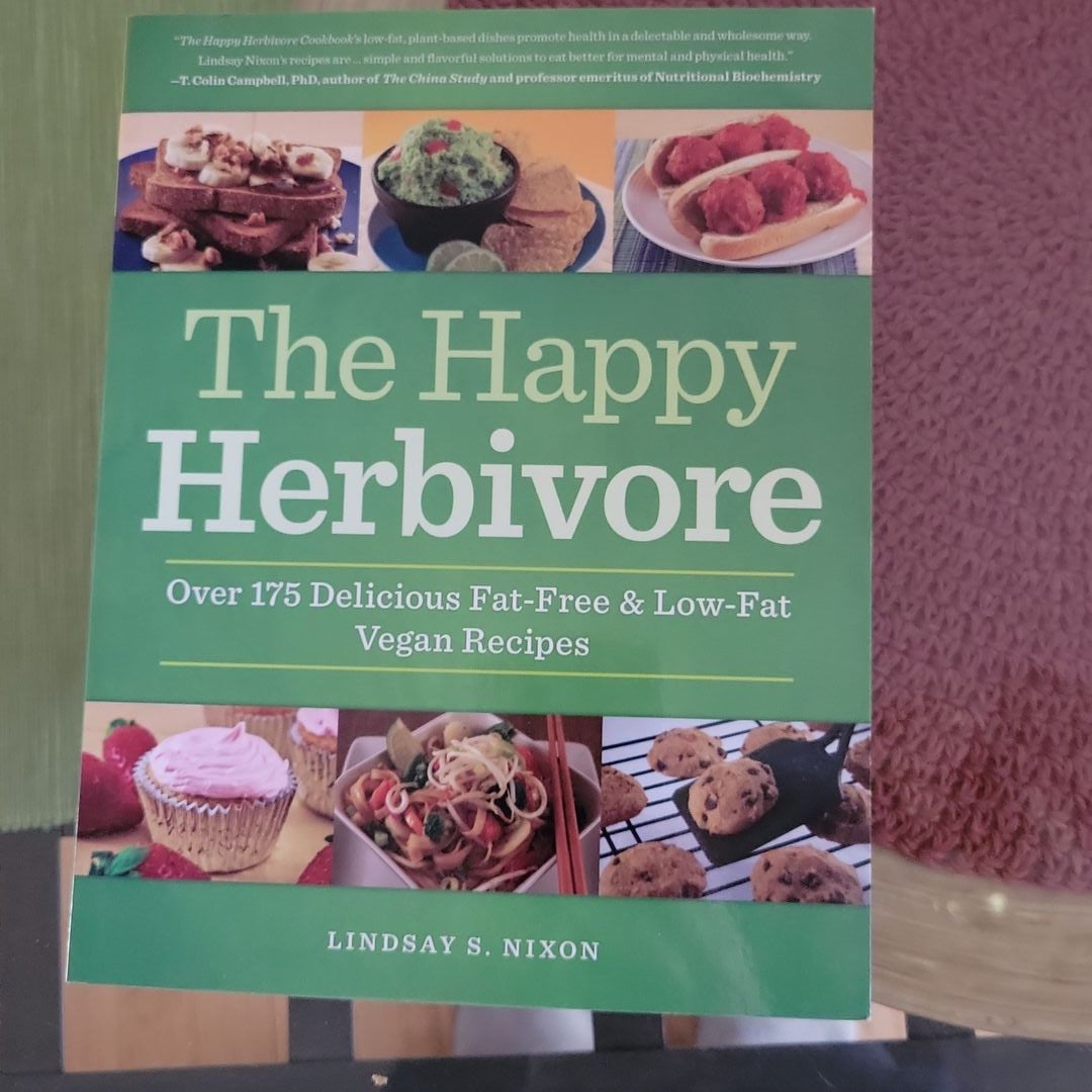 The Happy Herbivore Cookbook