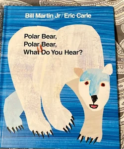 Polar Bear, Polar Bear, What do you See?