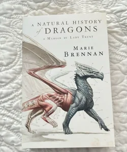 A Natural History of Dragons