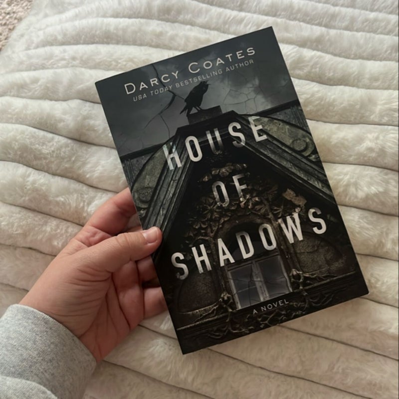 House of Shadows