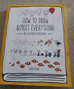 How to Draw Almost Everything