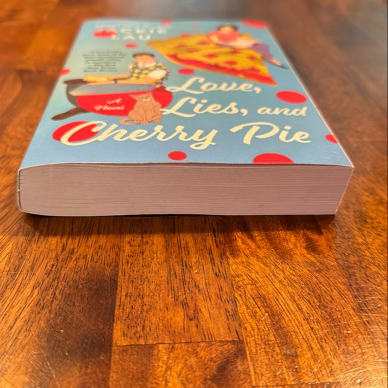 Love, Lies, and Cherry Pie