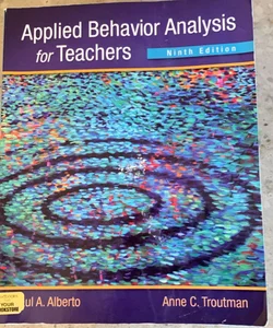 Applied Behavior Analysis for Teachers