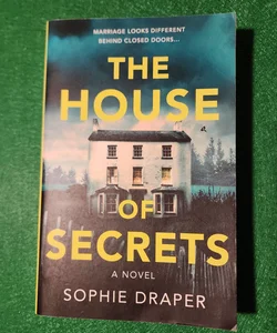 The House of Secrets