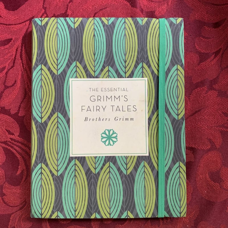 The Essential Grimm’s Fairy Tales
