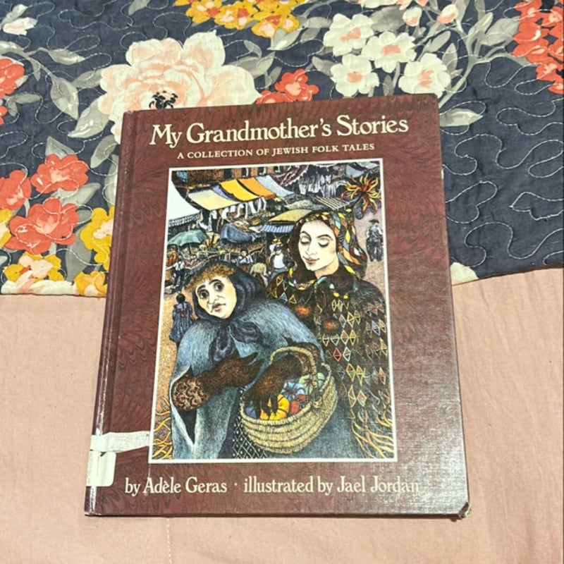 My Grandmother's Stories