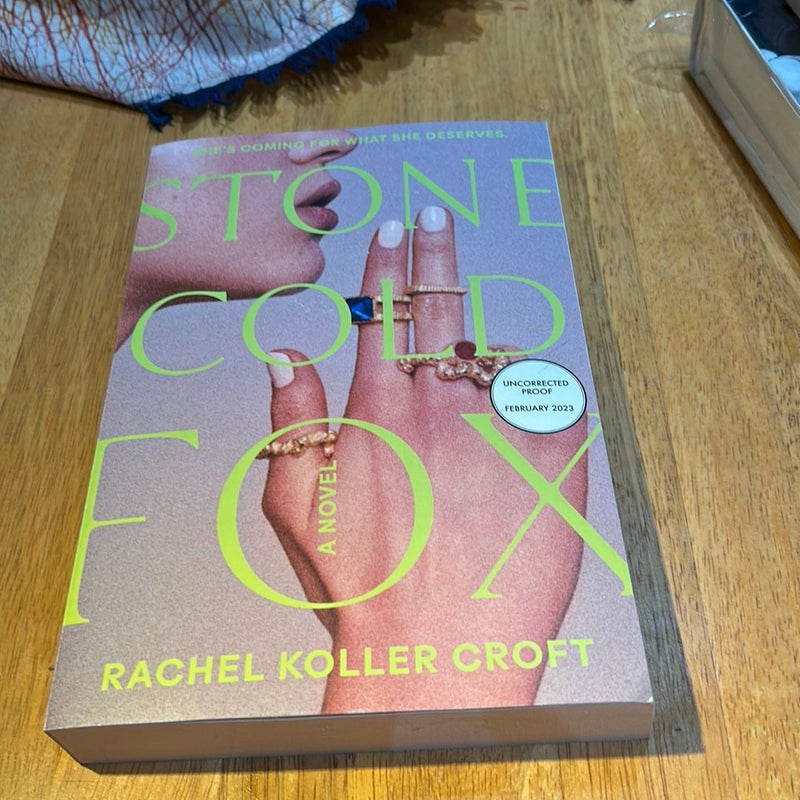 Stone Cold Fox * Uncorrected Proof