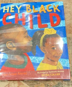 Hey Black Child