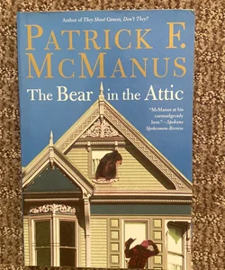 The Bear in the Attic 
