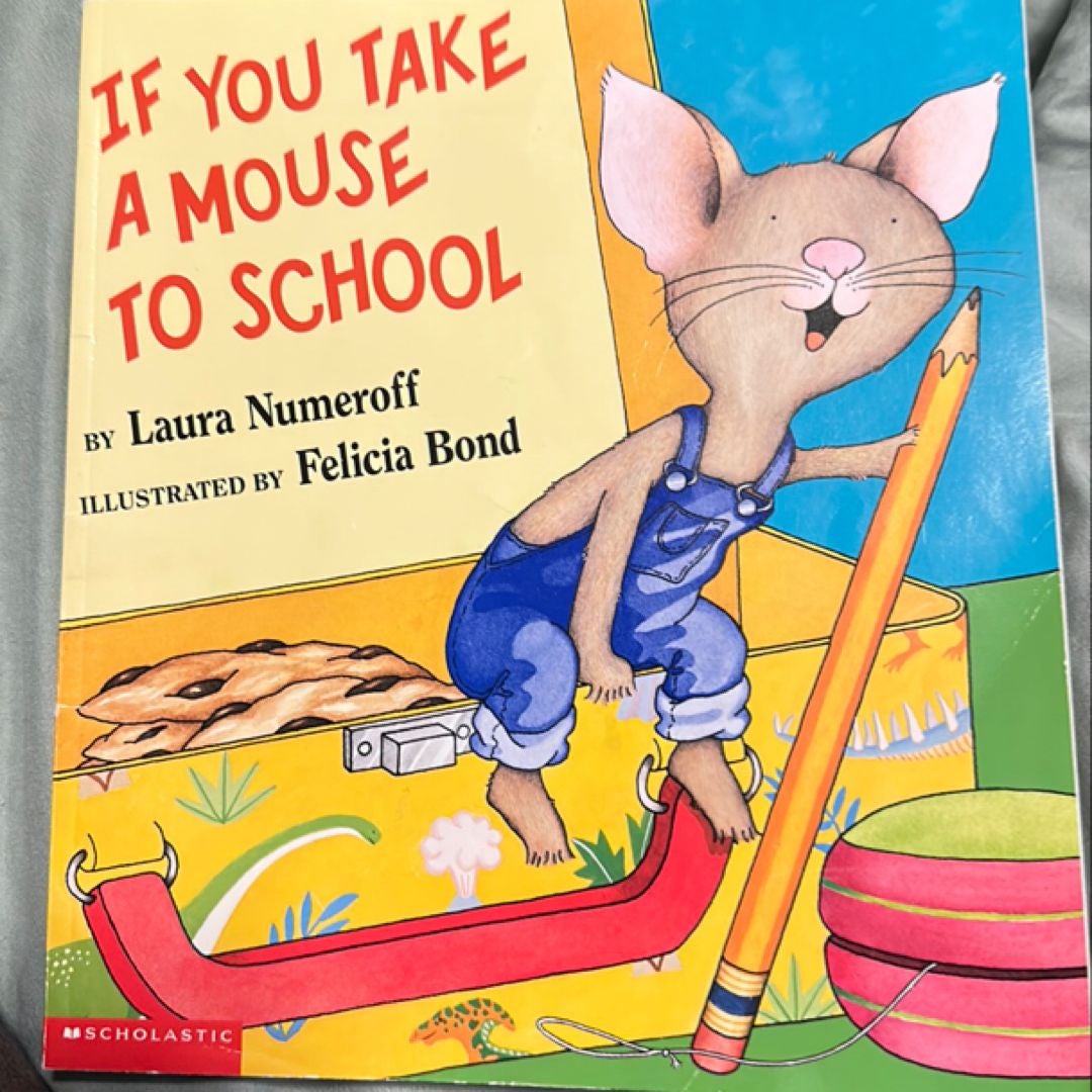 If You Take a Mouse to School