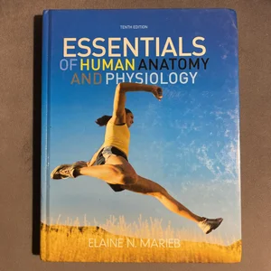 Essentials of Anatomy and Psysiology Nasta
