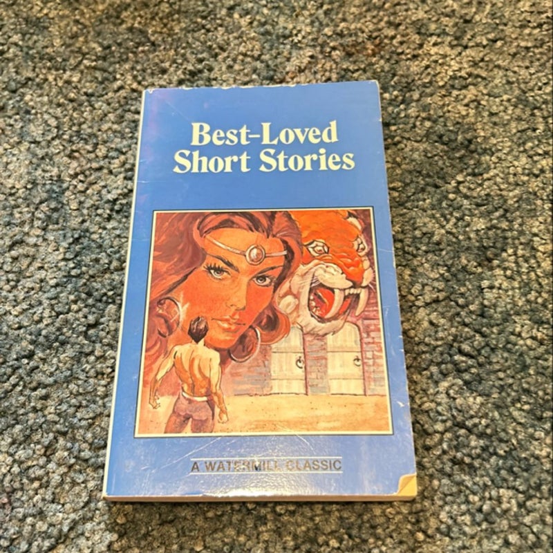 Best-Loved Short Stories 