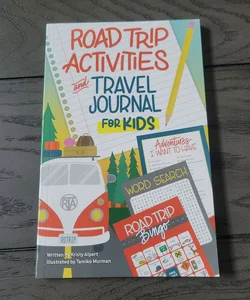 Road Trip Activities and Travel Journal for Kids