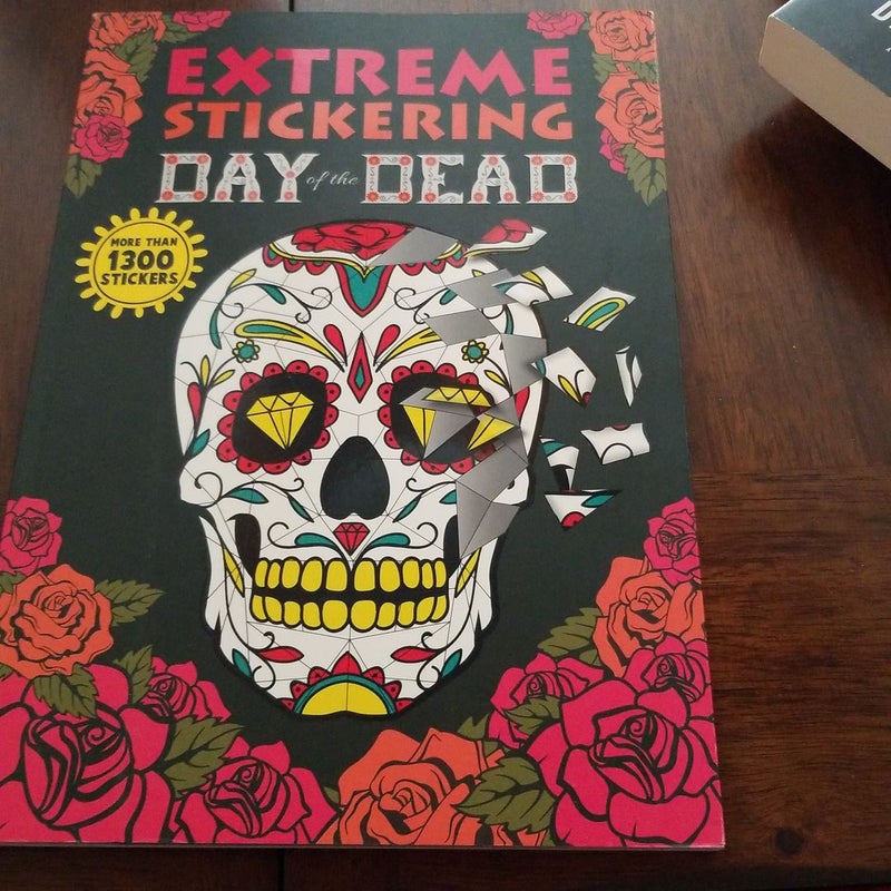 Extreme Stickering Day of the Dead