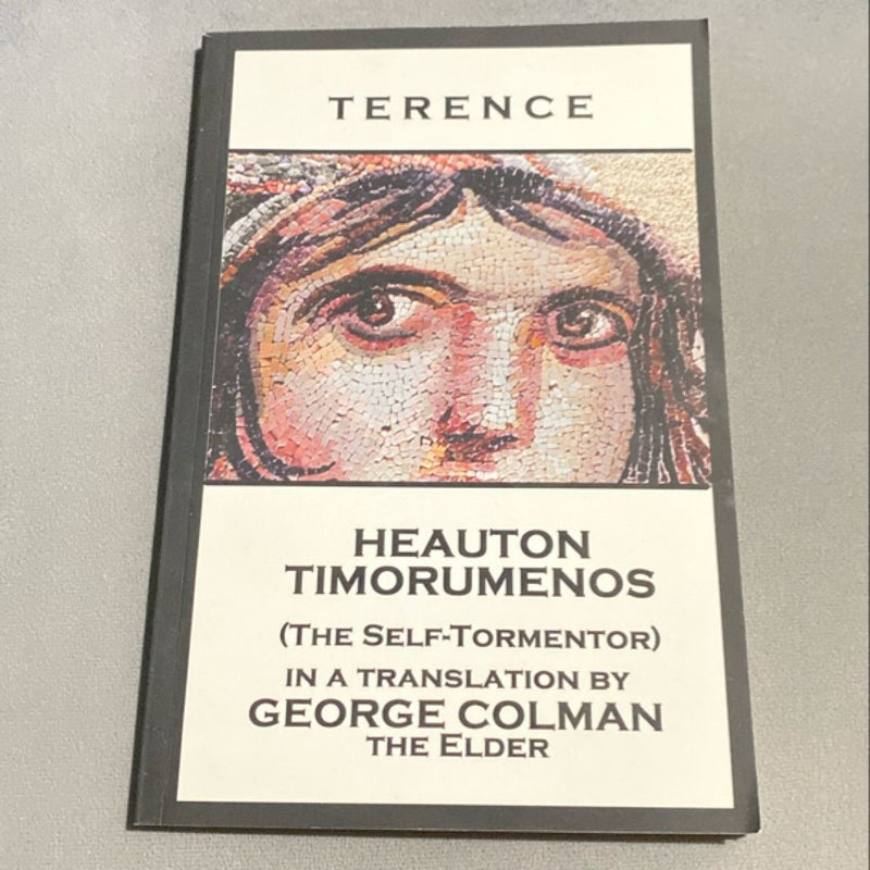 Terence - Heauton Timorumenos (the Self-Tormentor)