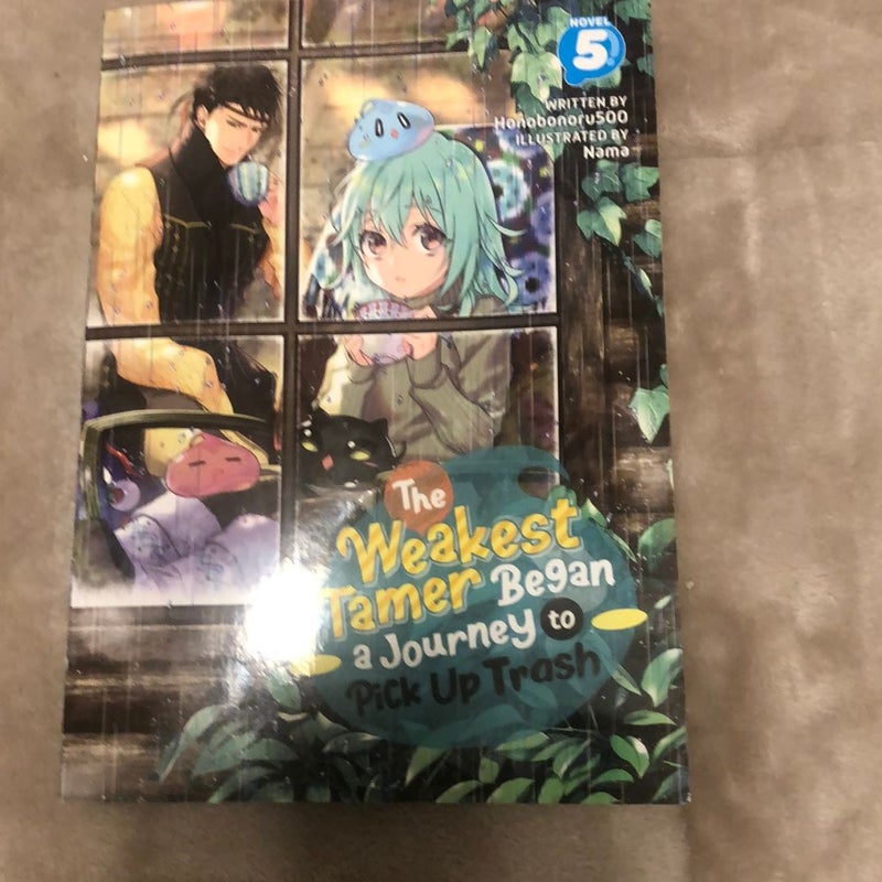 The Weakest Tamer Began a Journey to Pick up Trash (Light Novel) Vol. 5