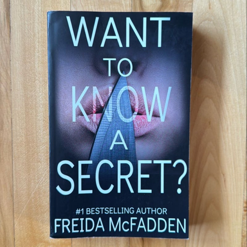 Want to Know a Secret?