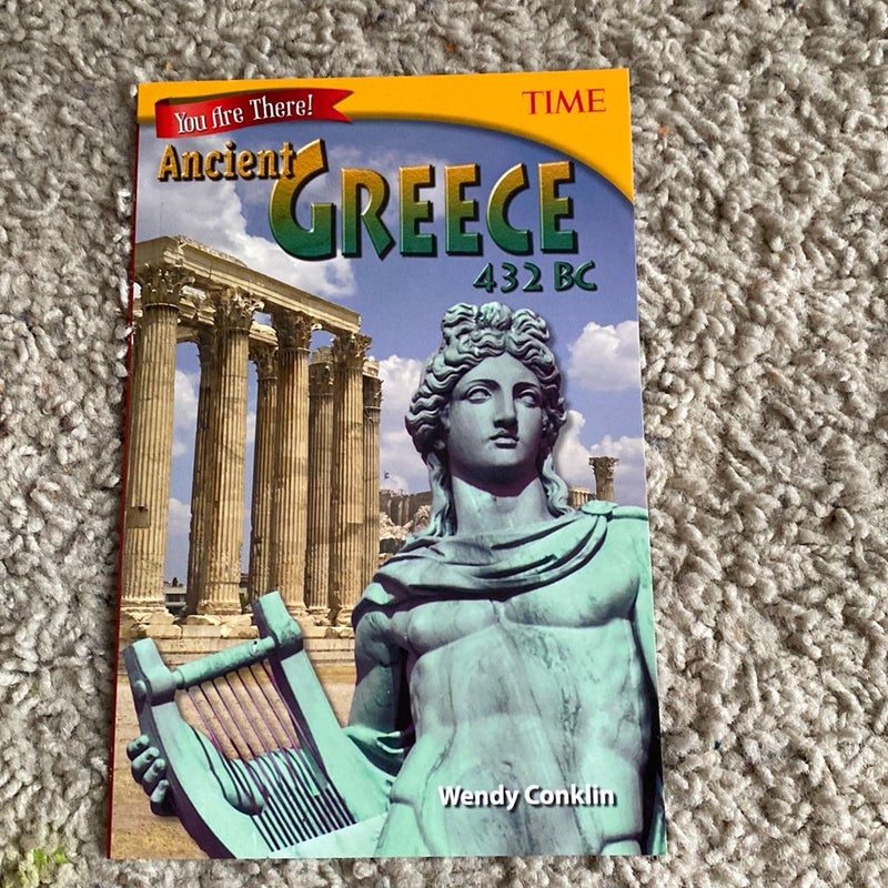 You Are There! Ancient Greece 432 BC