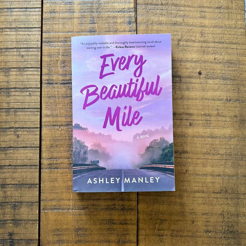 Every Beautiful Mile