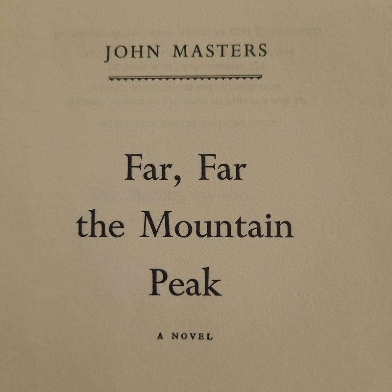 Far, Far the Mountain Peak