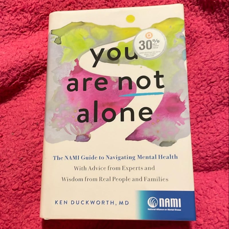 You Are Not Alone