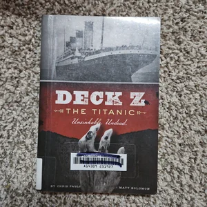 Deck Z: the Titanic