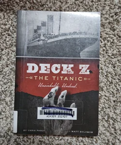 Deck Z: the Titanic