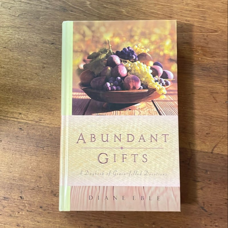 Abundant Gifts